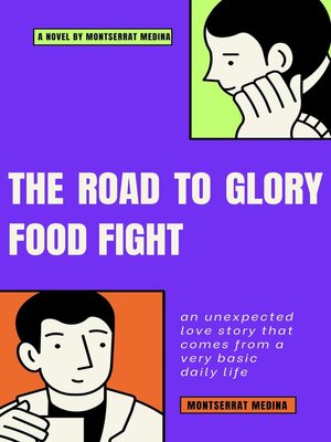 cover image of The Road to Glory Food Fight